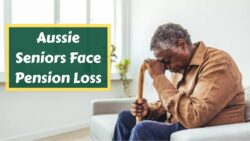Goodbye $1,178 Pension? Thousands of Aussie Seniors to Lose Payments From March 2026