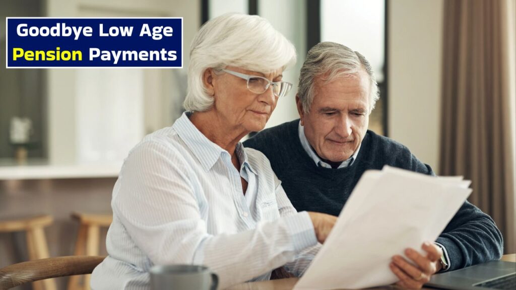 Goodbye to Low Pension Payments